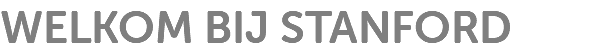 WELKOM BIJ STANFORD